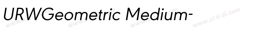 URWGeometric Medium字体转换 URWGeometric Medium字体转换